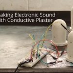 Making Electronic Sound With Conductive Plaster
