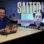 Don’t ignore application security | Salted Hash Ep 35