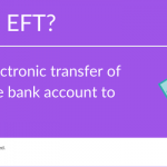 Count the Ways an Electronic Funds Transfer Process Can Benefit Your Business