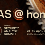 SAS@home Virtual Summit Showcases New Threat Intel, Industry Changes