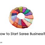 How to Start Saree Business at Home? – Online & Offline