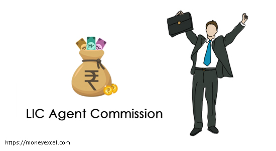 LIC Agent Commission