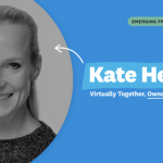 Pandemic start-up: How Kate Healy created and launched a digital events company during lockdown