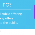 What Is an IPO? The Process of Going Public