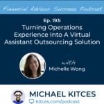 #FA Success Ep 193: Turning Operations Experience Into A Virtual Assistant Outsourcing Solution, with Michelle Wong