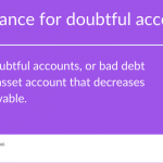 Learn All About Allowance for Doubtful Accounts (Aka Bad Debt Reserve)