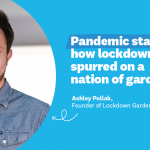 Pandemic start-up: How lockdown spurred on a nation of gardeners