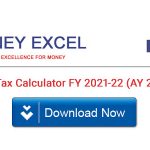 Download Income Tax Calculator FY 2021-22 (AY 2022-23)
