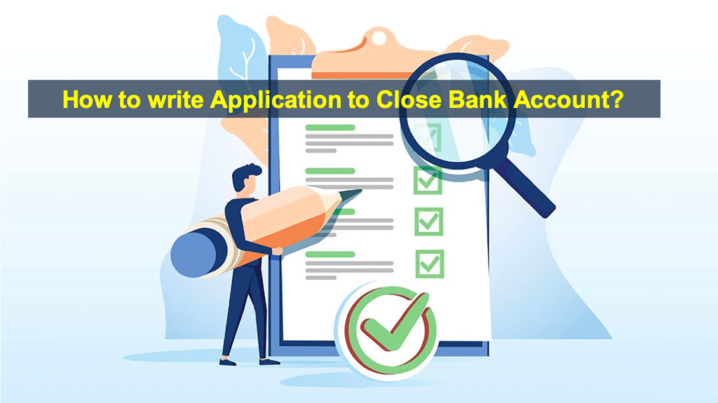 Application to Close Bank Account