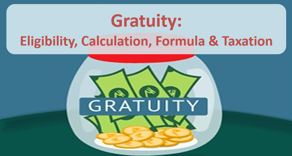 Gratuity Calculator ★ Know The calculation & Gratuity Formula