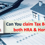 Can we claim HRA and home loan together for Tax Benefit?