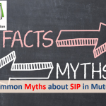 Is SIP a Mutual Fund? & 13 Common Myths about SIP Debunked