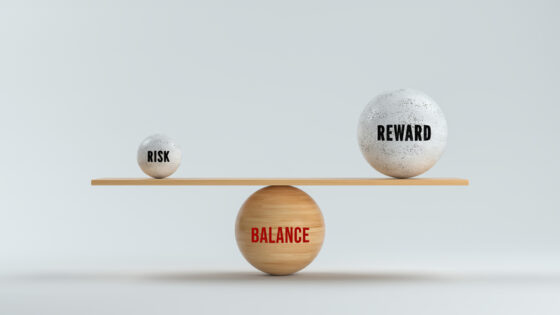 Balance risk and reward