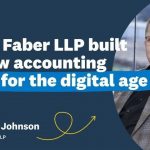 Innovating for the future: how Faber LLP built Online Accountant, LLP for the digital age