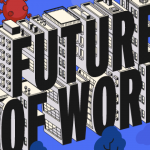 The future of work: Employers, employees and the long road to compromise